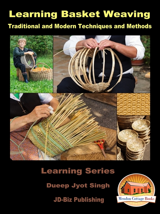 Title details for Learning Basket Weaving by Dueep Jyot Singh - Available